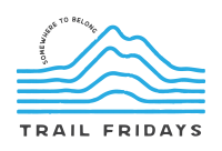 Trail Fridays