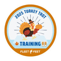 2025 Turkey Trot Training