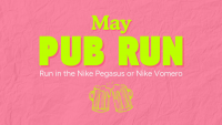 May Pub Run with Nike