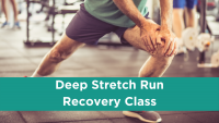 2020 Deep Stretch Run Recovery Class