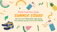 Fleet Feet Run Club: Summer Squad